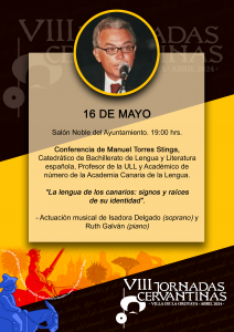 Lee más sobre el artículo La identidad de la lengua de Canarias centra, mañana jueves, las VIII Jornadas Cervantinas